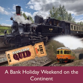 A Bank Holiday  Weekend on the Continent