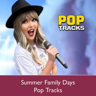 Summer Family Days: Pop Tracks